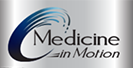 Medicine in Motion